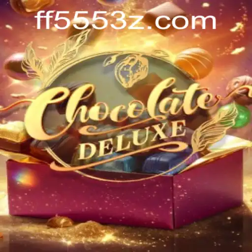 ChocolateDeluxe: Descubra as Regras e a Emoção do Game Casino com FF555Bet