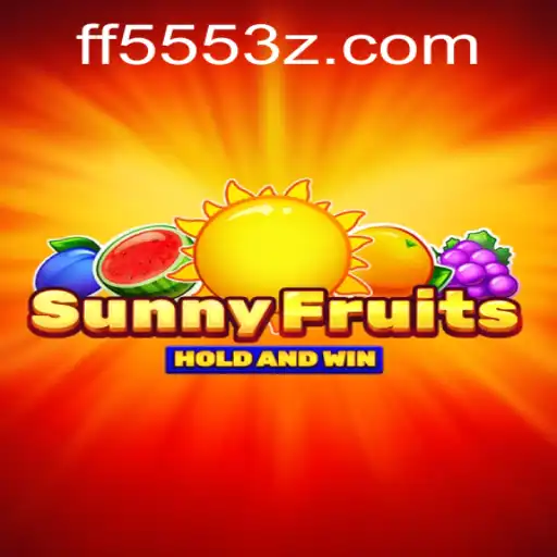 Explorando o Mundo Vibrante de SunnyFruits e FF555Bet
